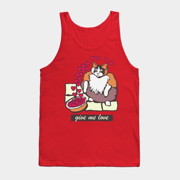 Fruit Loops Cat Meme Give Me Love Valentines Day Tank Top by okpinsArtDesign